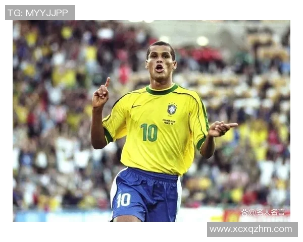 巴西足球传奇巨星盘点：十大顶级球员的辉煌成就与历史影响